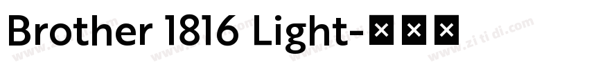 Brother 1816 Light字体转换